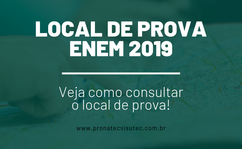 Local da Prova ENEM 2019