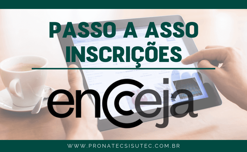 Como fazer a inscrição para o Encceja 2019? Veja o Passo a Passo