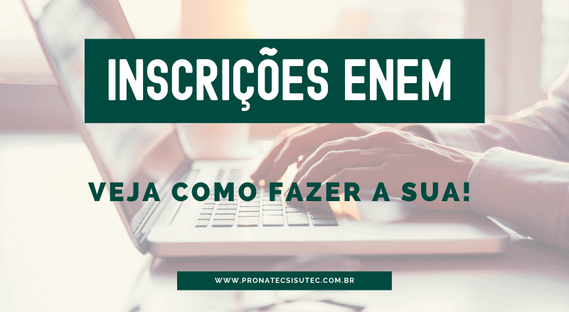 Inscrição ENEM 2020 – Saiba como fazer a sua!